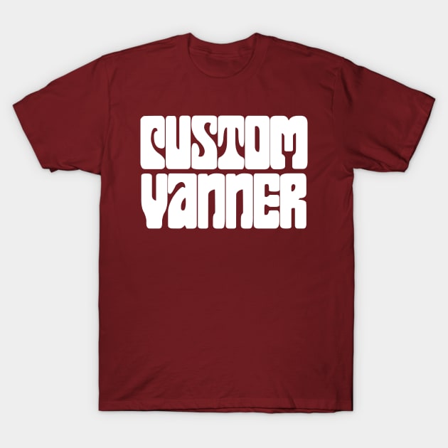 Custom Vanner (White) T-Shirt by NextGenVanner